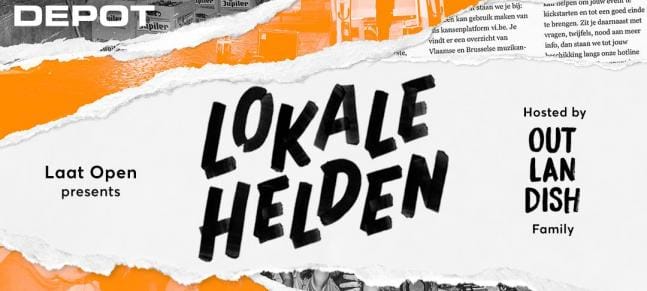 Laat Open presents Lokale Helden