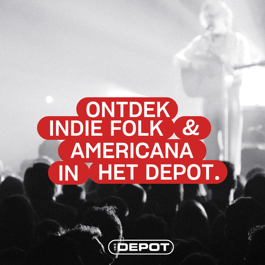 Indie folk/pop & americana artiesten in Het Depot 