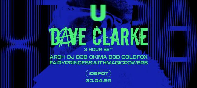 Utopia presents Dave Clarke (3 hour set)
