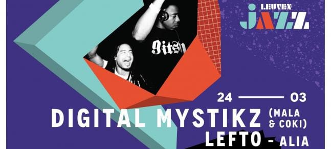 Digital Mystikz + LeFtO + AliA