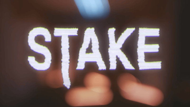 STAKE